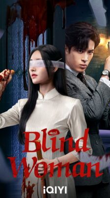 Blind Woman (2025) หัวใจไม่มืดบอด ซับไทย Ep.1-24 (จบ)