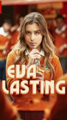 Eva Lasting รักแรกคือนิรันดร์ Season 2 (2024) ซับไทย Ep1-10 จบ