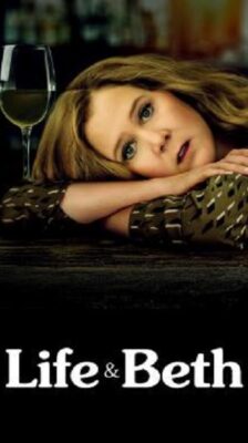 Life & Beth Season 1 (2022) ซับไทย Ep1-10 จบ