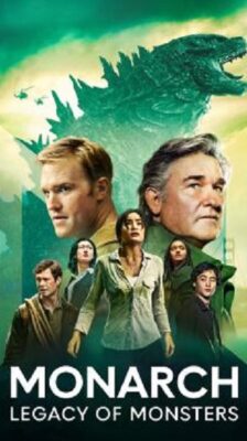 Monarch Legacy of Monsters Season 1 (2023) ซับไทย Ep1-10จบ