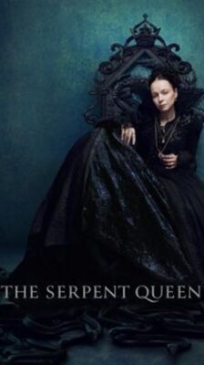 The Serpent Queen Season 1 (2022) พากย์ไทย Ep1-8จบ