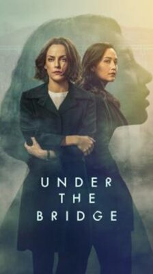 Under the Bridge Season 1 (2024) ซับไทย Ep1-8จบ